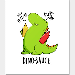 Dino-Sauce Funny Dinosaur Pun Posters and Art